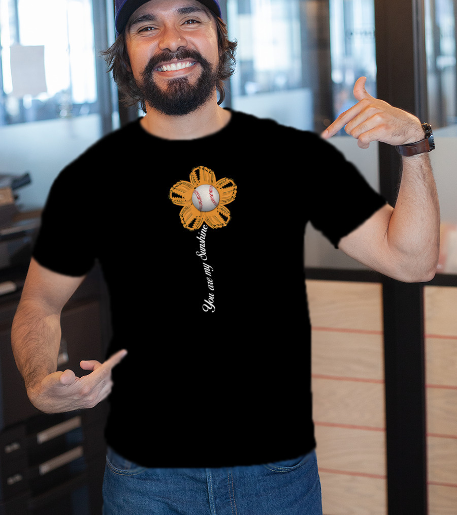 You Are My Sunshine Baseball Flower T-Shirt