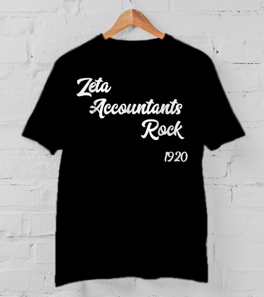 Zeta Accountants Rock 1920 T-Shirt