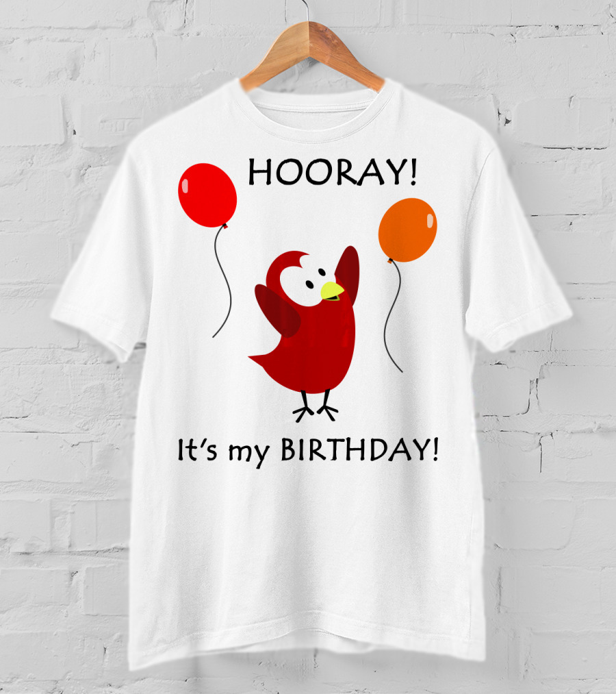 Hooray It's My Birthday Sammy Bird With Red And Orange Balloons T-Shirt