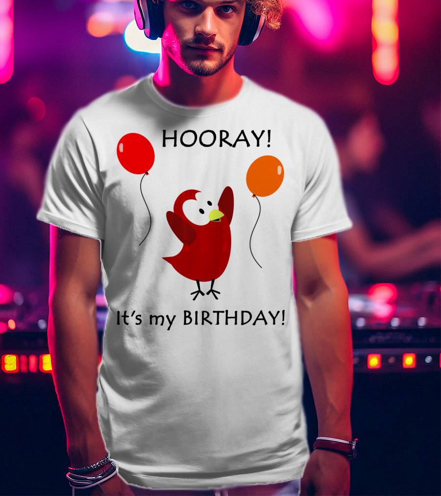 Hooray It's My Birthday Sammy Bird With Red And Orange Balloons T-Shirt