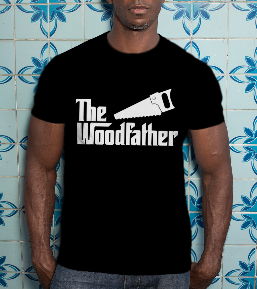 The Woodfather Saw Woodworking Carpentry T-Shirt