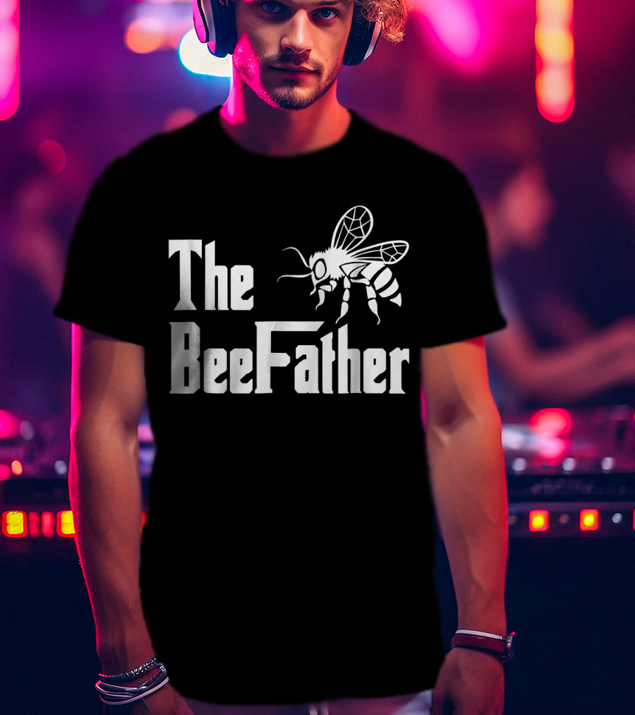 The Bee Father Funny Beekeeper Parody With Bee T-Shirt