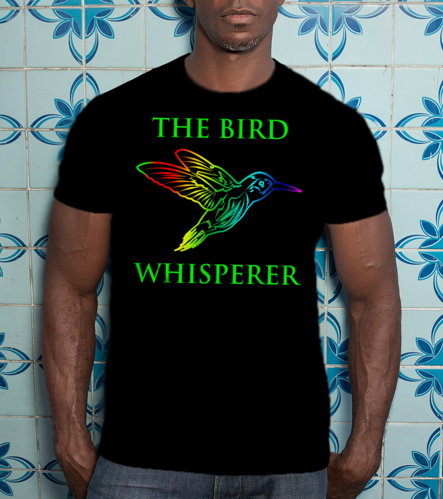 THE BIRD WHISPERER T-Shirt