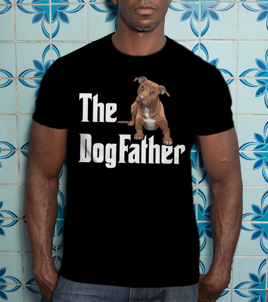 The Dogfather Pitbull Funny T-Shirt