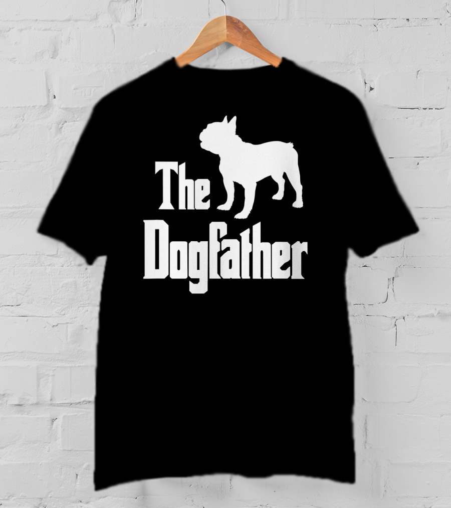 The Dogfather French Bulldog Iconic Movie T-Shirt