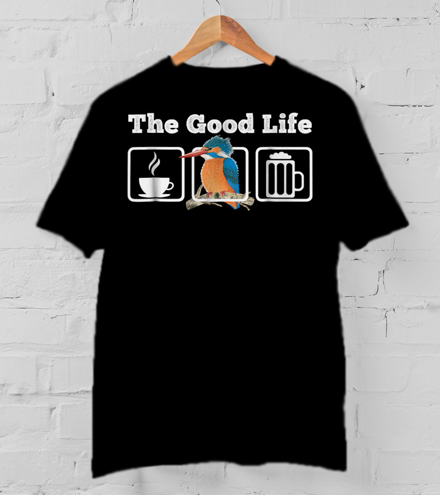 The Good Life Coffee Kingfisher Beer T-Shirt