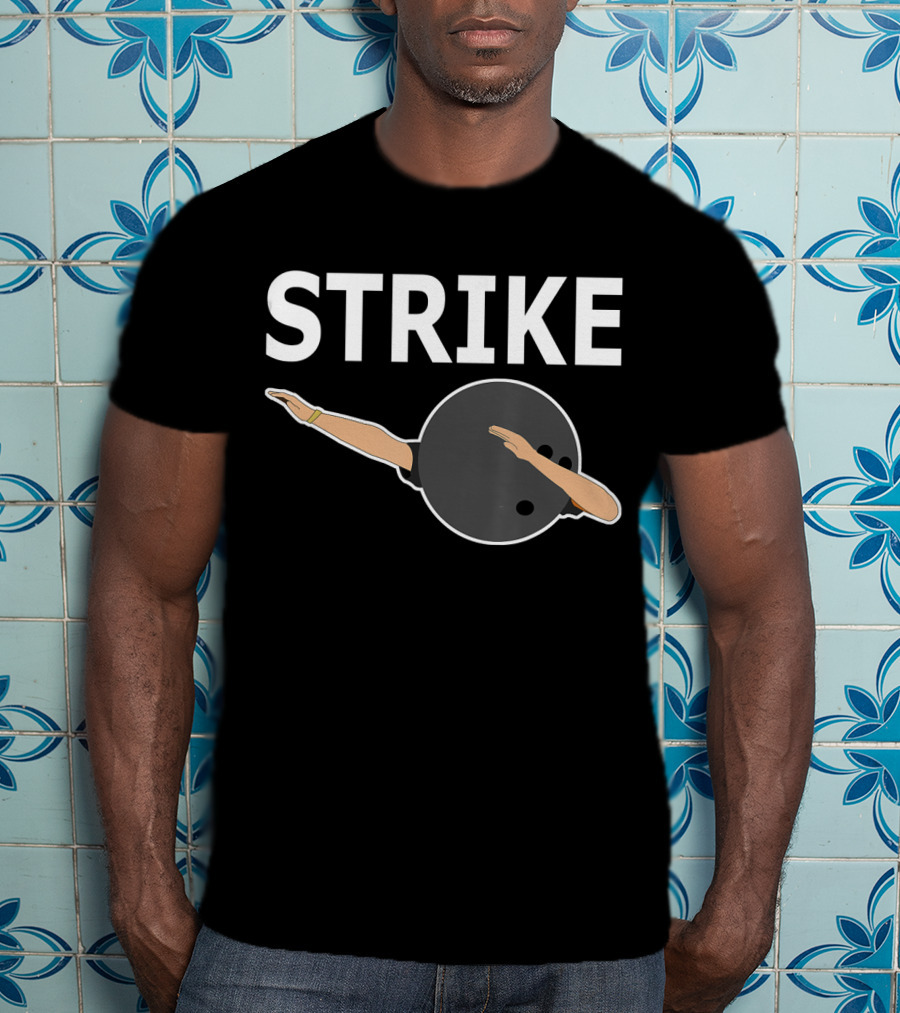 Strike Bowling Ball Dabbing Funny DAB T-Shirt