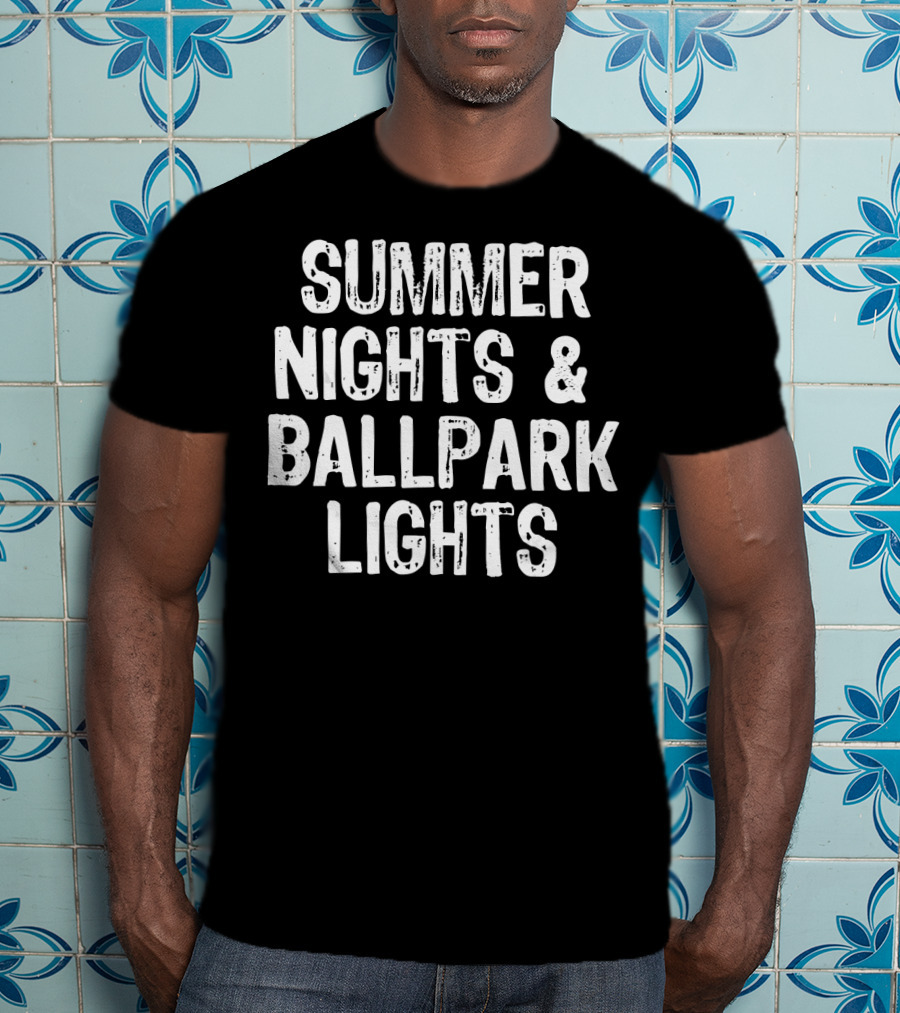Summer Nights And Ballpark Lights T-Shirt