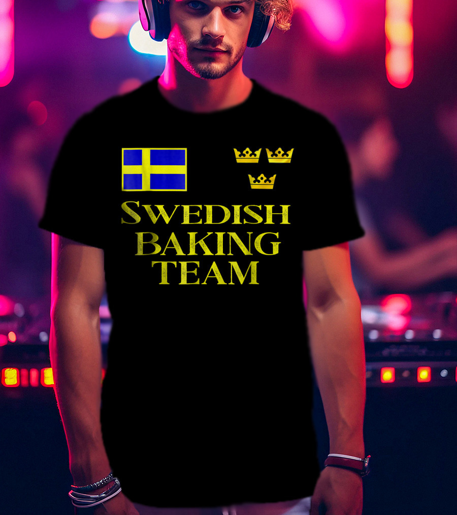 Swedish Baking Team Christmas Cookies Swedish Flag And Three Crowns T-Shirt