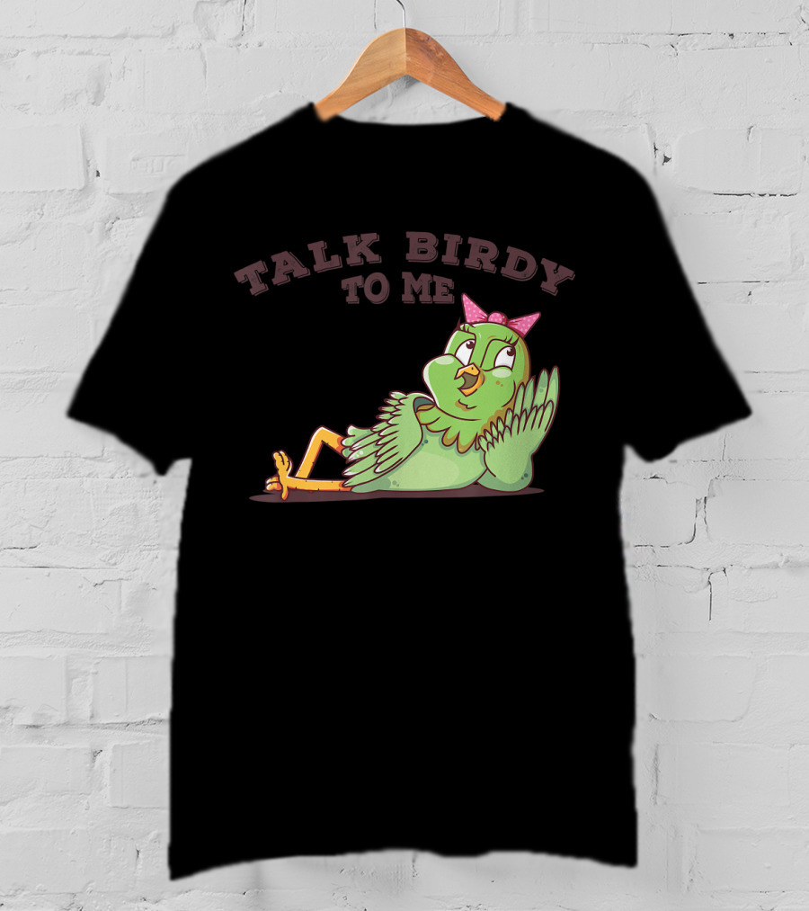 Talk Birdy To Me Funny Parrot Bird Relaxing With Bow T-Shirt
