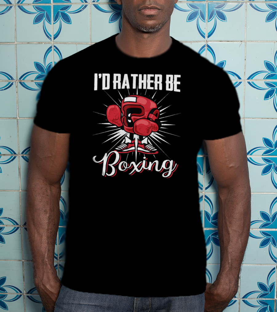 I'D RATHER BE BOXING Red Boxing Gloves And Shoes Burst T-Shirt