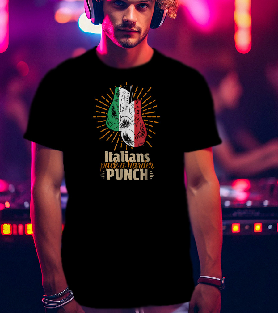 Italians Pack A Harder Punch Boxing Gloves Sporting Italy Flag Stripes T-Shirt