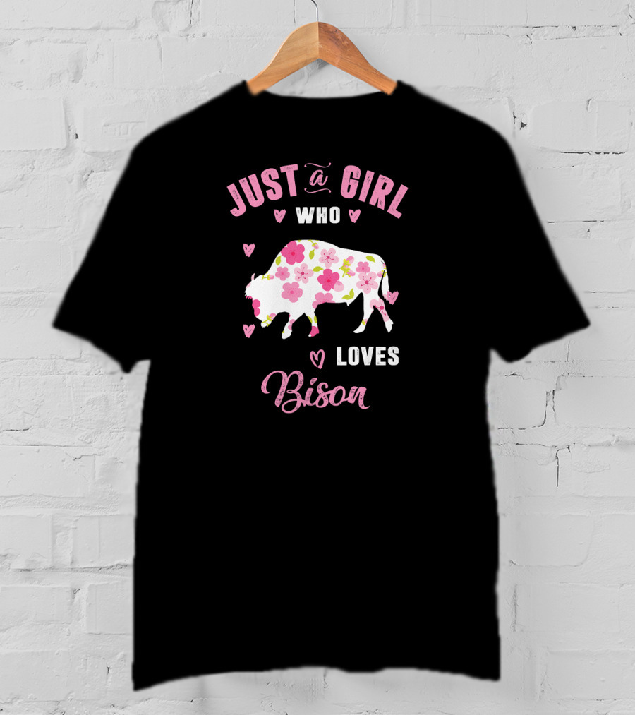 Just A Girl Who Loves Bison Floral Heart T-Shirt