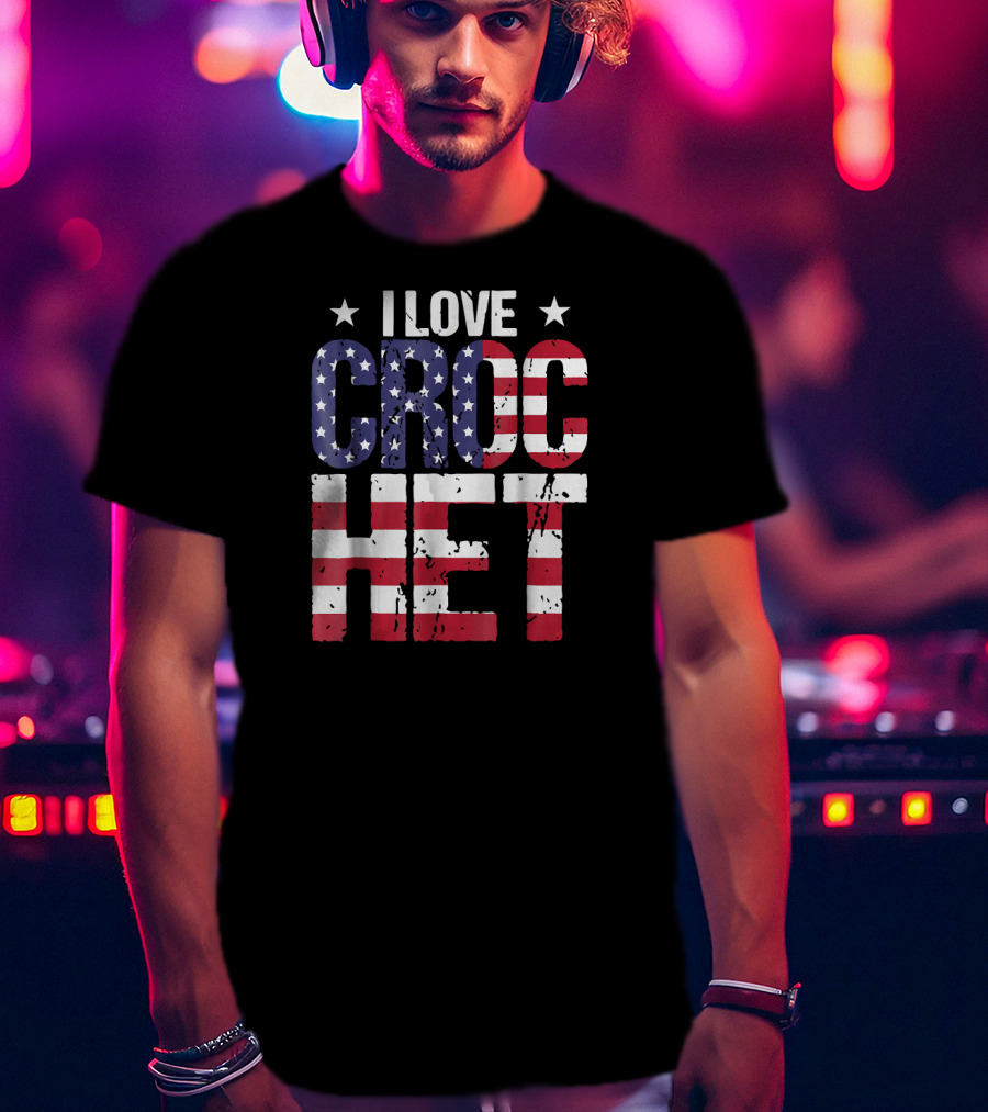 I Love American Crochet Crocheter Crochet Love T-Shirt