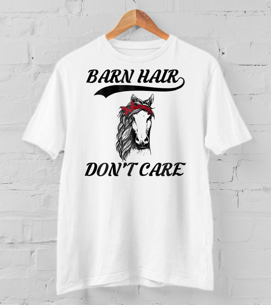 Barn Hair Don't Care Horse Bandana Rider T-Shirt
