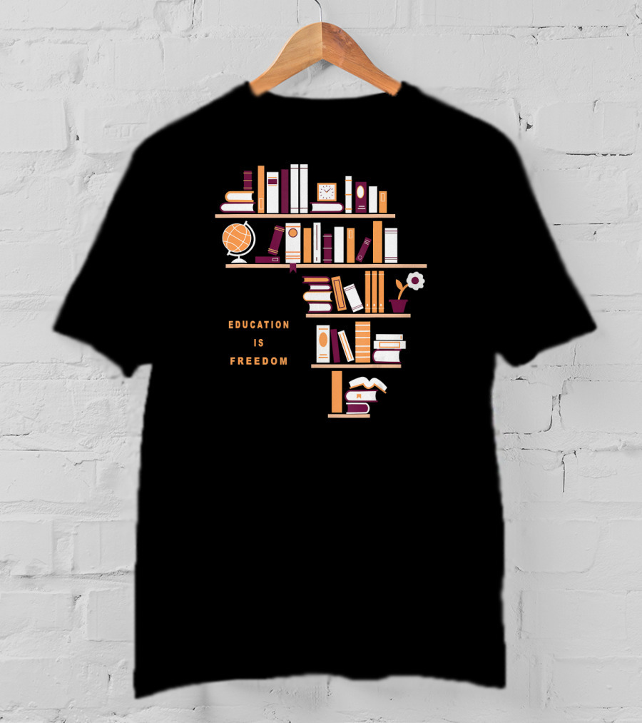 Africa Education Is Freedom Book Shelf Library Globe T-Shirt