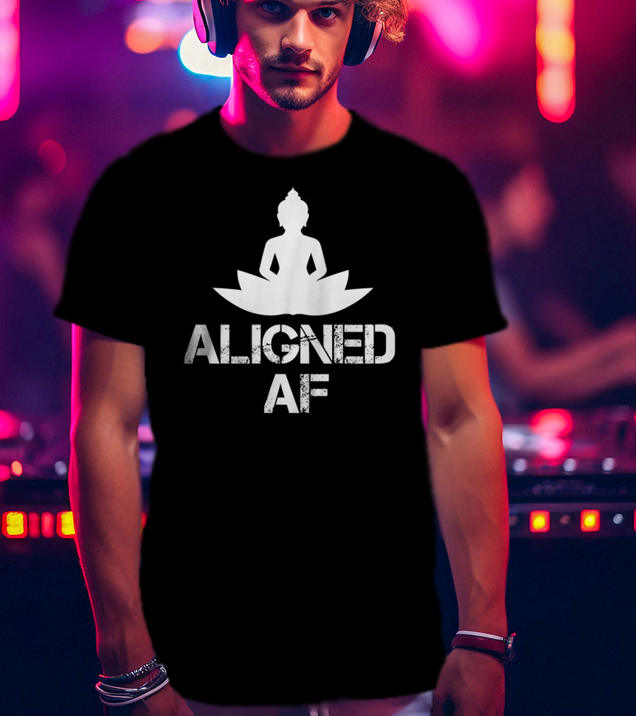 Aligned AF Buddha Lotus Spiritual Yoga Meditation T-Shirt