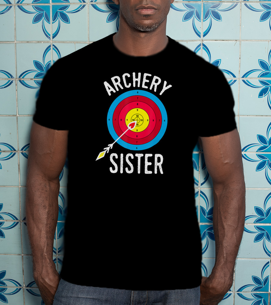 Archery Target Bullseye Sister T-Shirt