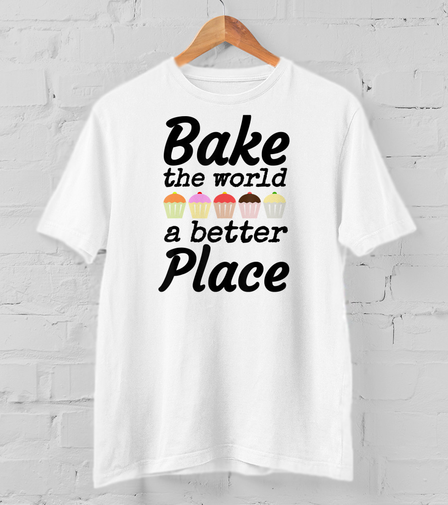 Bake The World A Better Place Cupcake Icons T-Shirt