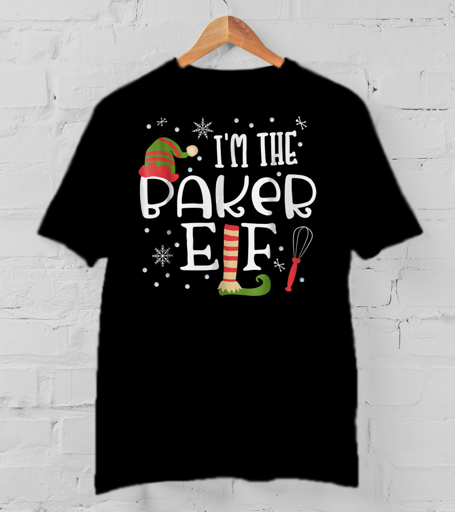 I'm The Baker Elf Christmas Family Group T-Shirt
