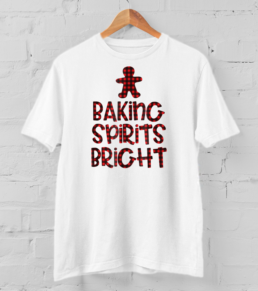 Baking Spirits Bright Buffalo Plaid Gingerbread Holiday T-Shirt