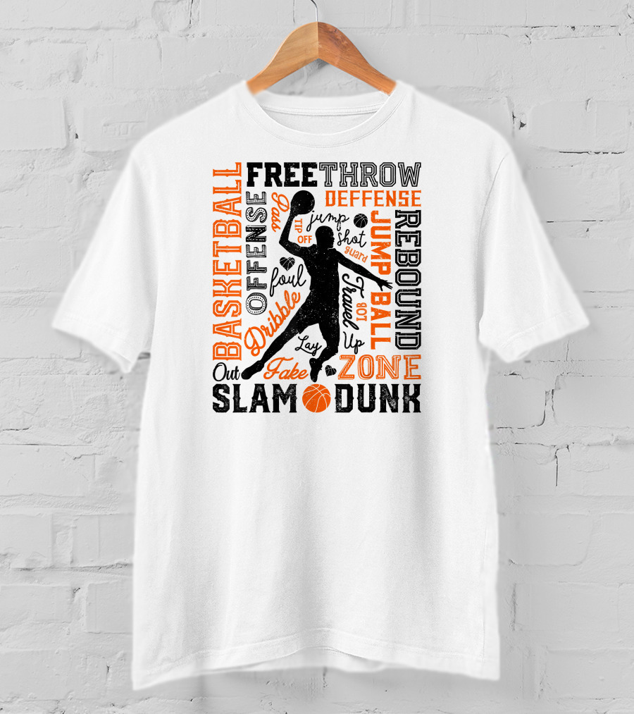 Basketball Free Throw Offense Defense Dribble Slam Dunk Jump Ball Rebound Zone Fake T-Shirt