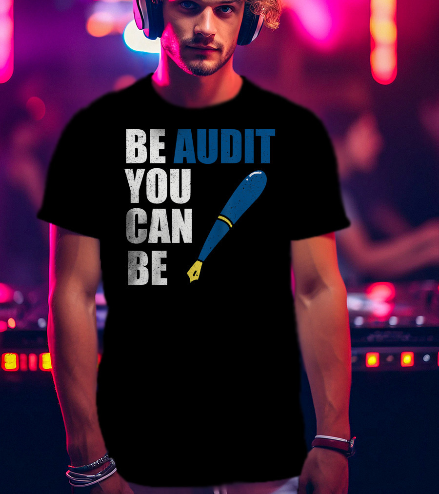 Be Audit You Can Be Funny Accountant Humor Baseball Bat T-Shirt