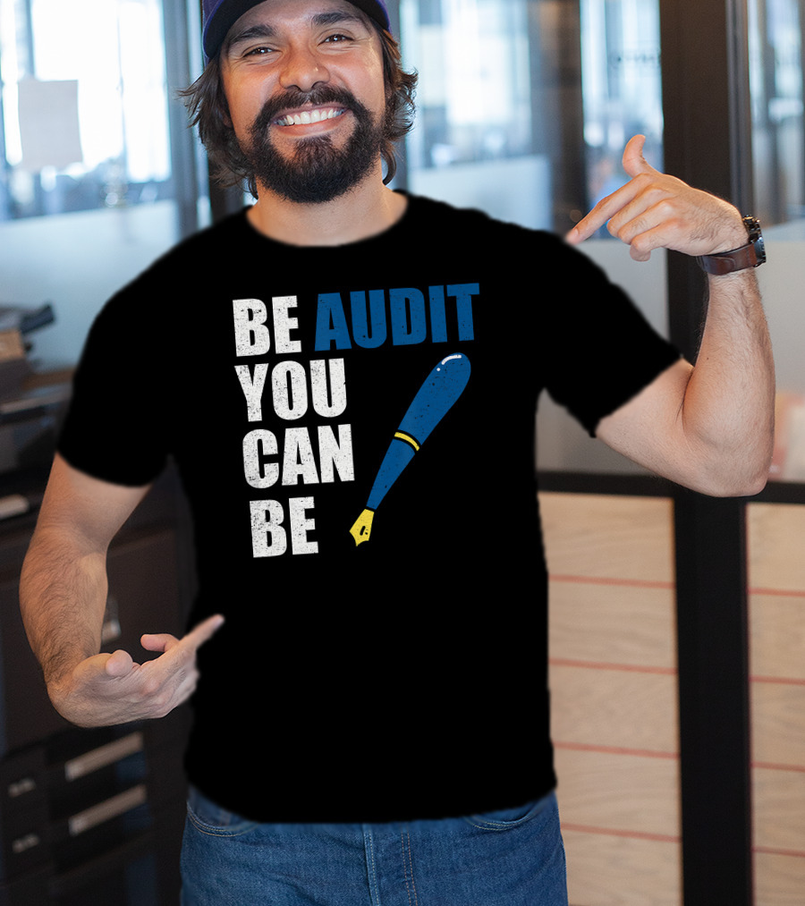 Be Audit You Can Be Funny Accountant Humor Baseball Bat T-Shirt