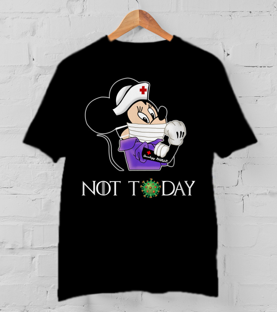 Oncology NURSE N NOT TODAY Cartoon Hero In Pandemic T-Shirt