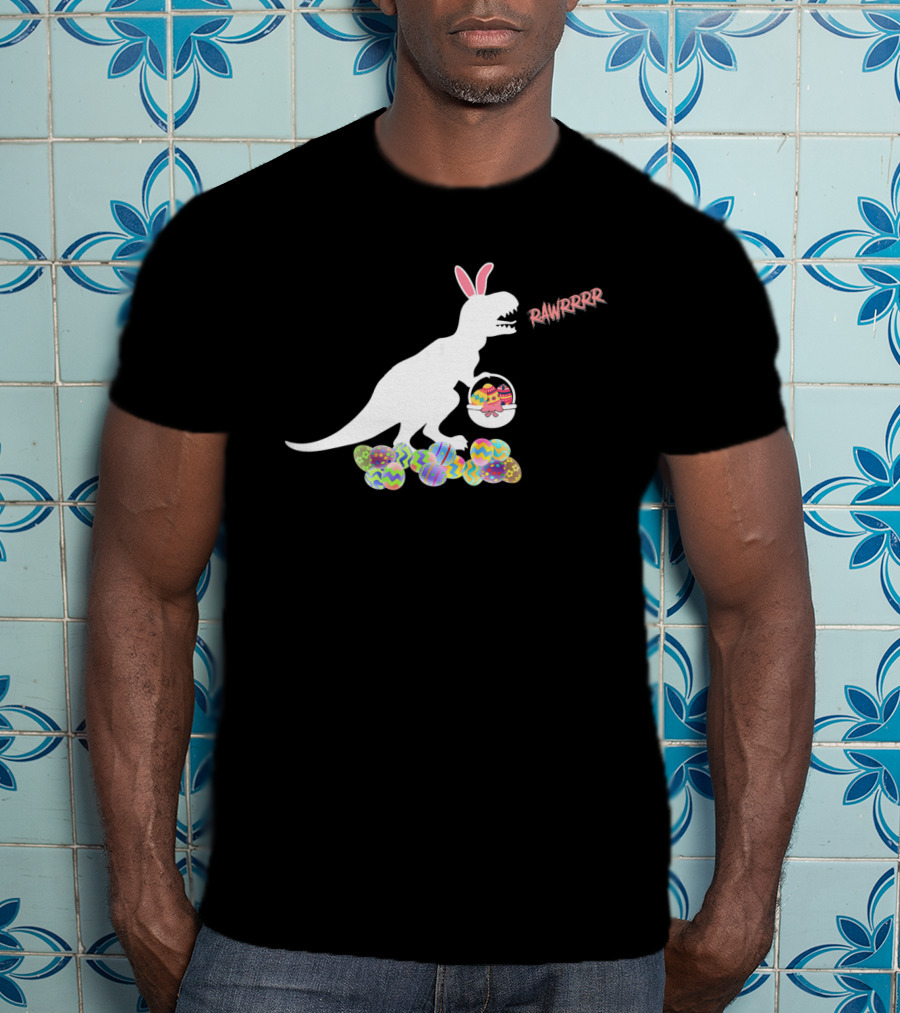 Easter Bunny Dinosaur Rex Eggs RAWRRRRR T-Shirt