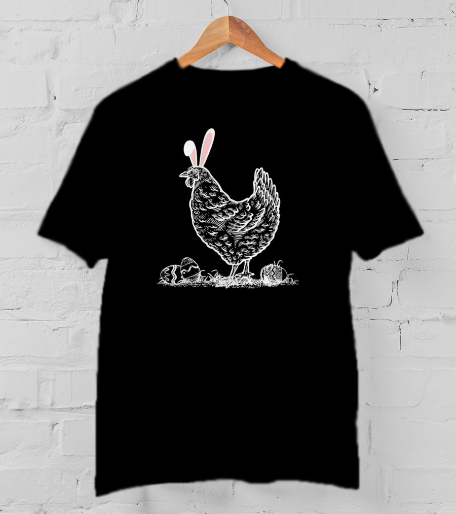Easter Bunny Ears Chicken With Eggs T-Shirt