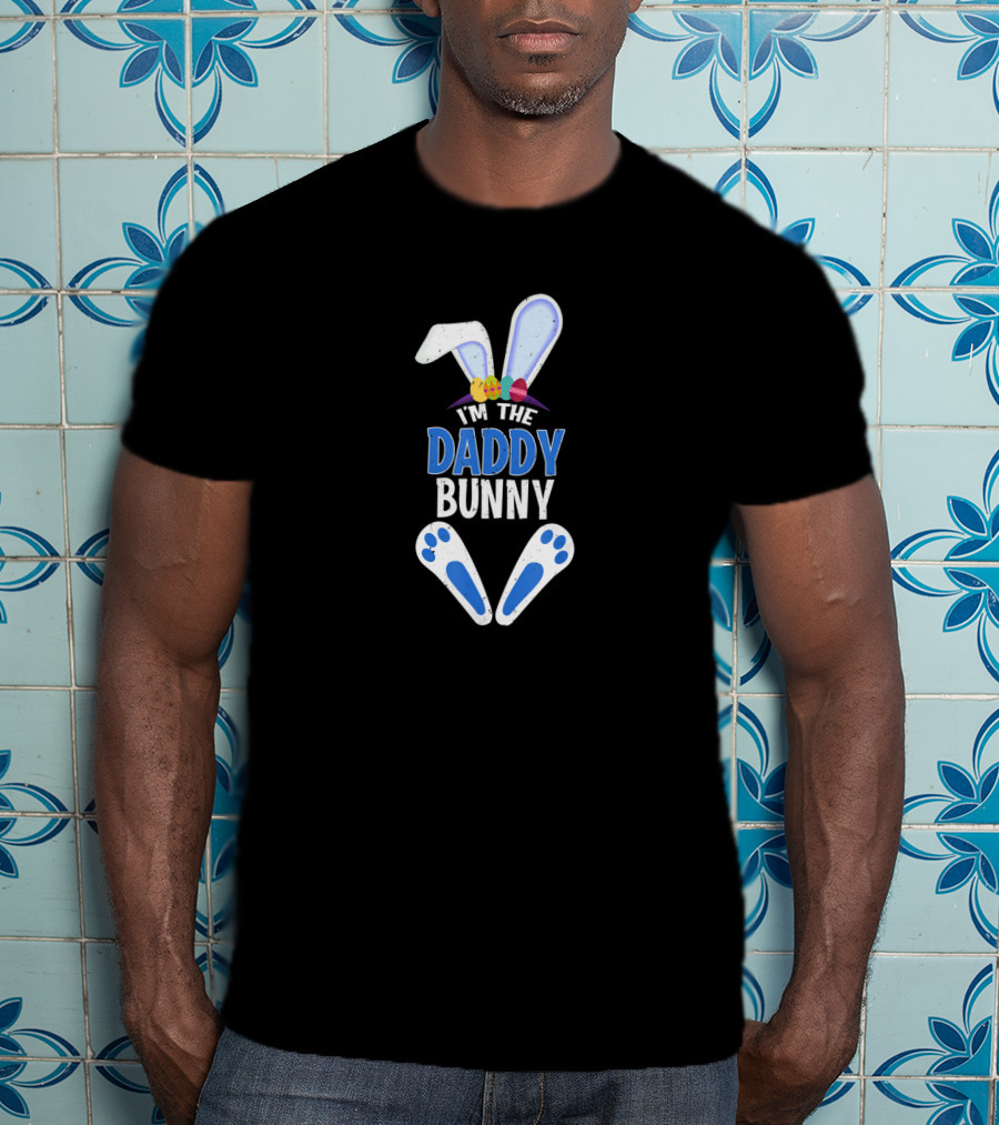 I'm The Daddy Bunny Easter Costume T-Shirt