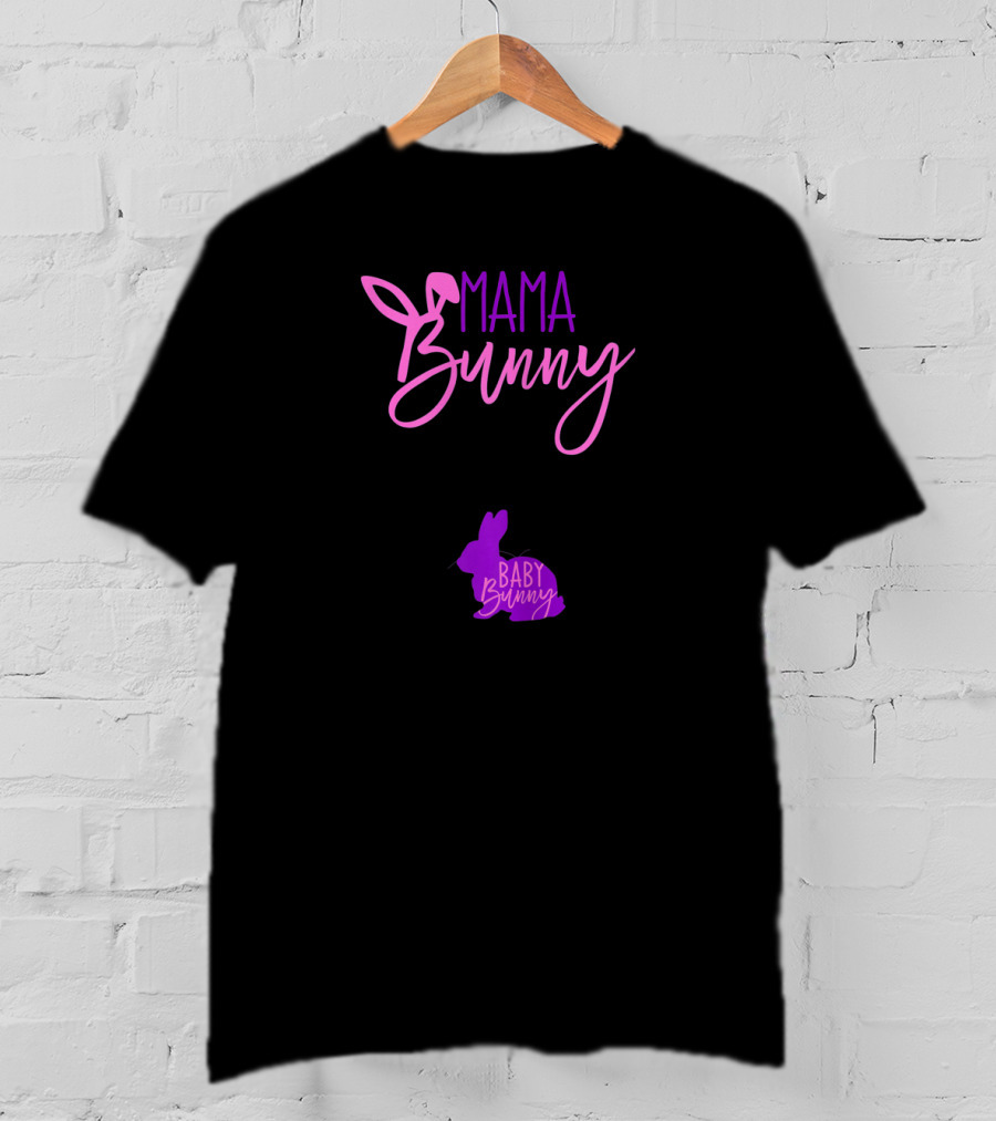 MAMA BUNNY Baby Bunny Pregnant Lady Easter Pregnancy Mama T-Shirt