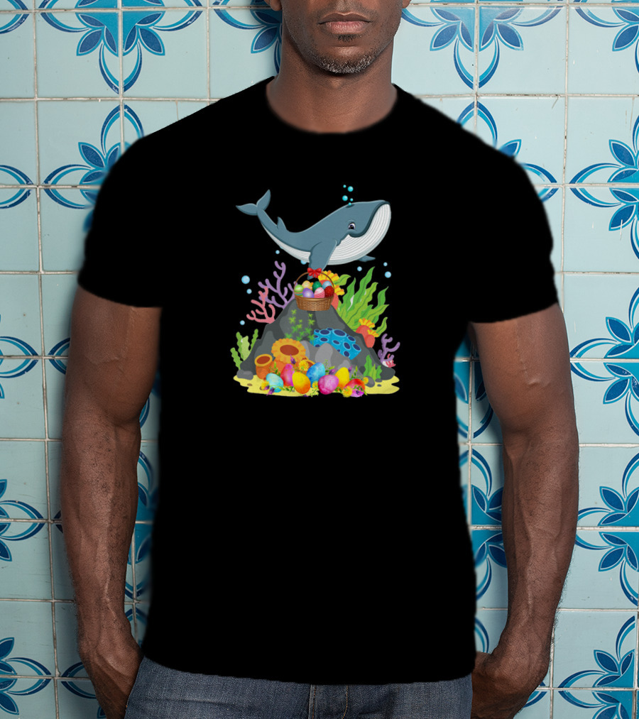Whale Easter Day Funny Whale With Colorful Eggs And Coral Reef Scene T-Shirt