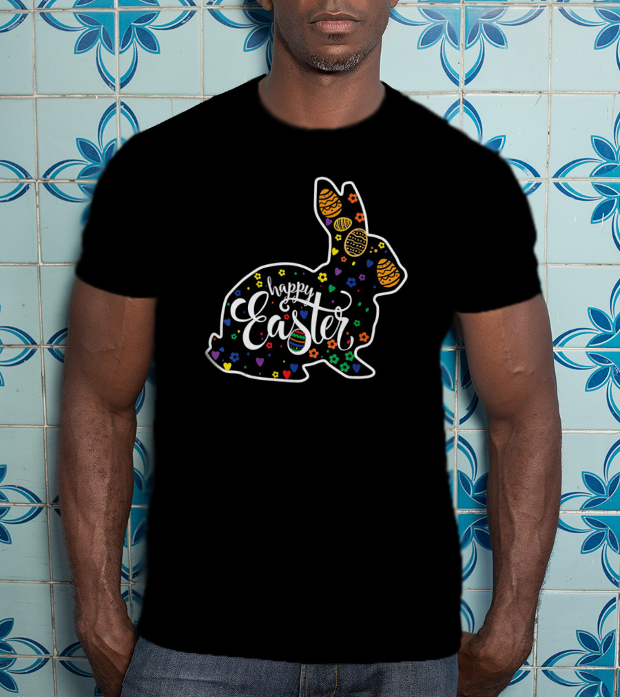 Bunny Happy Easter Rabbit With Colorful Eggs And Flowers T-Shirt