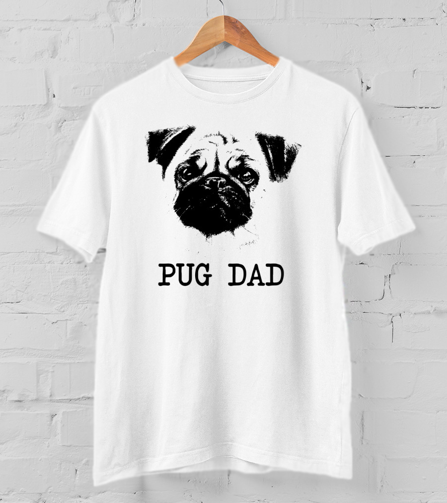 Pug Dad Pug Father Dog Dad Pug Face T-Shirt