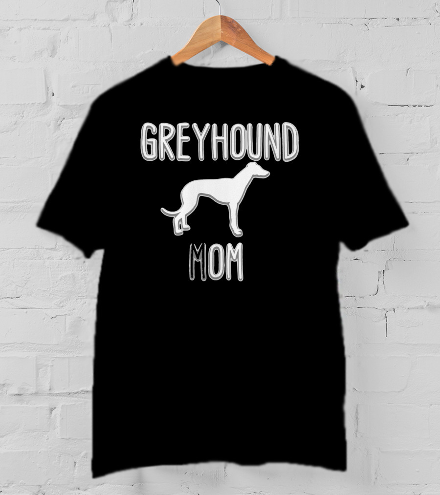 Greyhound Mom T-Shirt