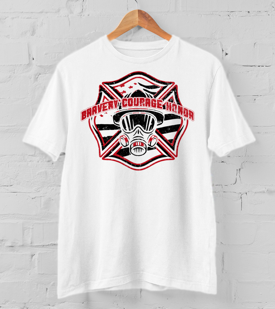 BRAVERY COURAGE HONOR Firefighter Gas Mask Badge T-Shirt