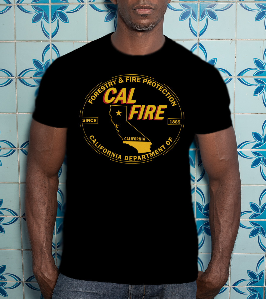 CAL FIRE FORESTRY AND FIRE PROTECTION CALIFORNIA DEPARTMENT OF CALIFORNIA FIREFIGHTER SINCE 1885 T-Shirt