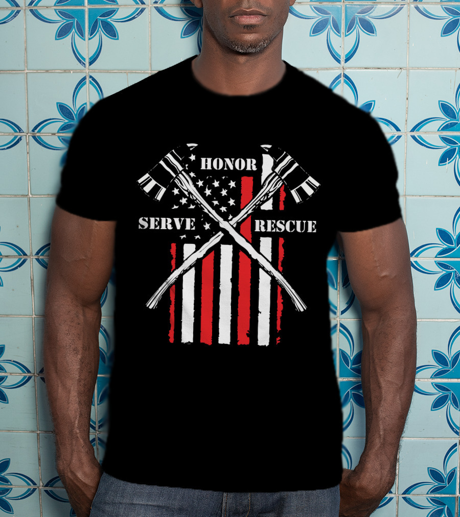 HONOR SERVE RESCUE FIREFIGHTER AXES AND RED STRIPES BACKGROUND T-Shirt