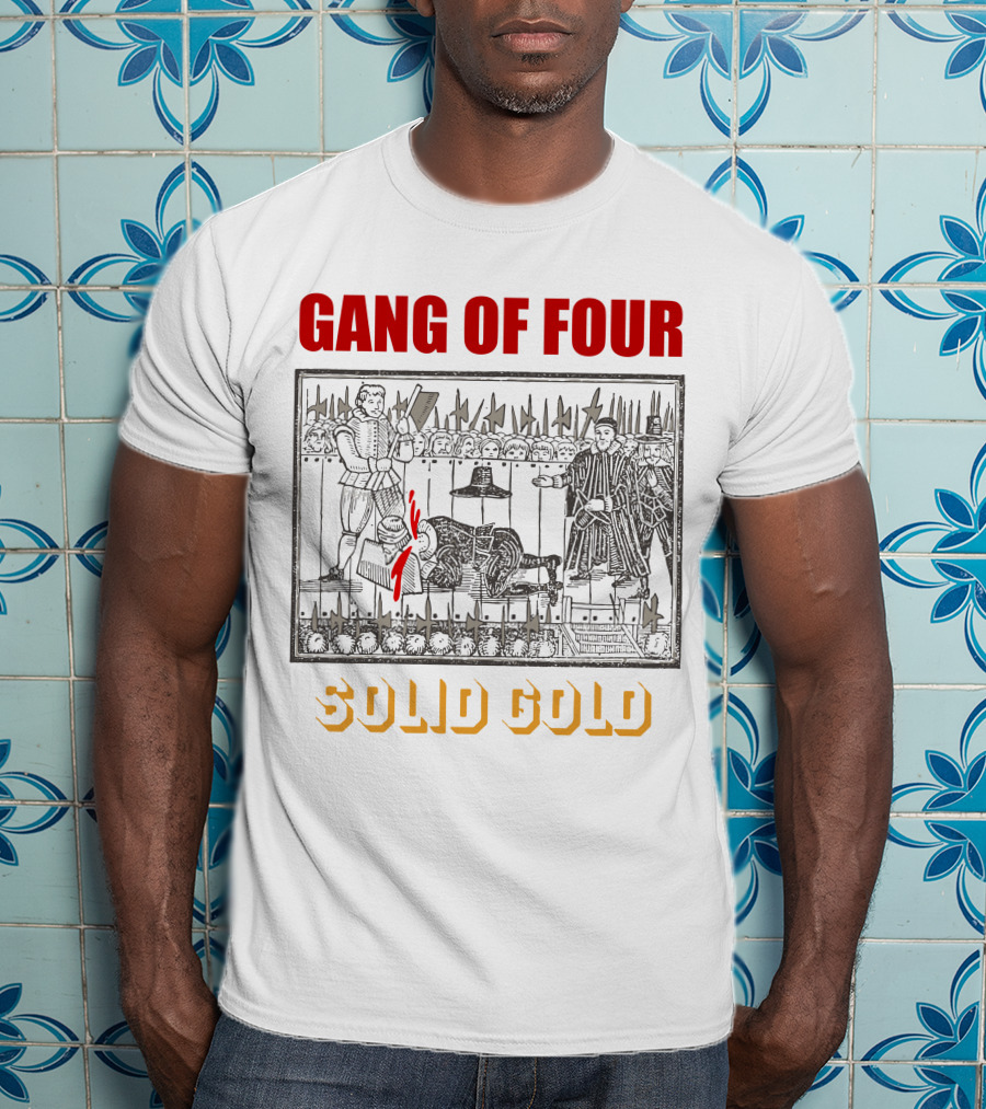 Gang Of Four Solid Gold Medieval Execution T-Shirt