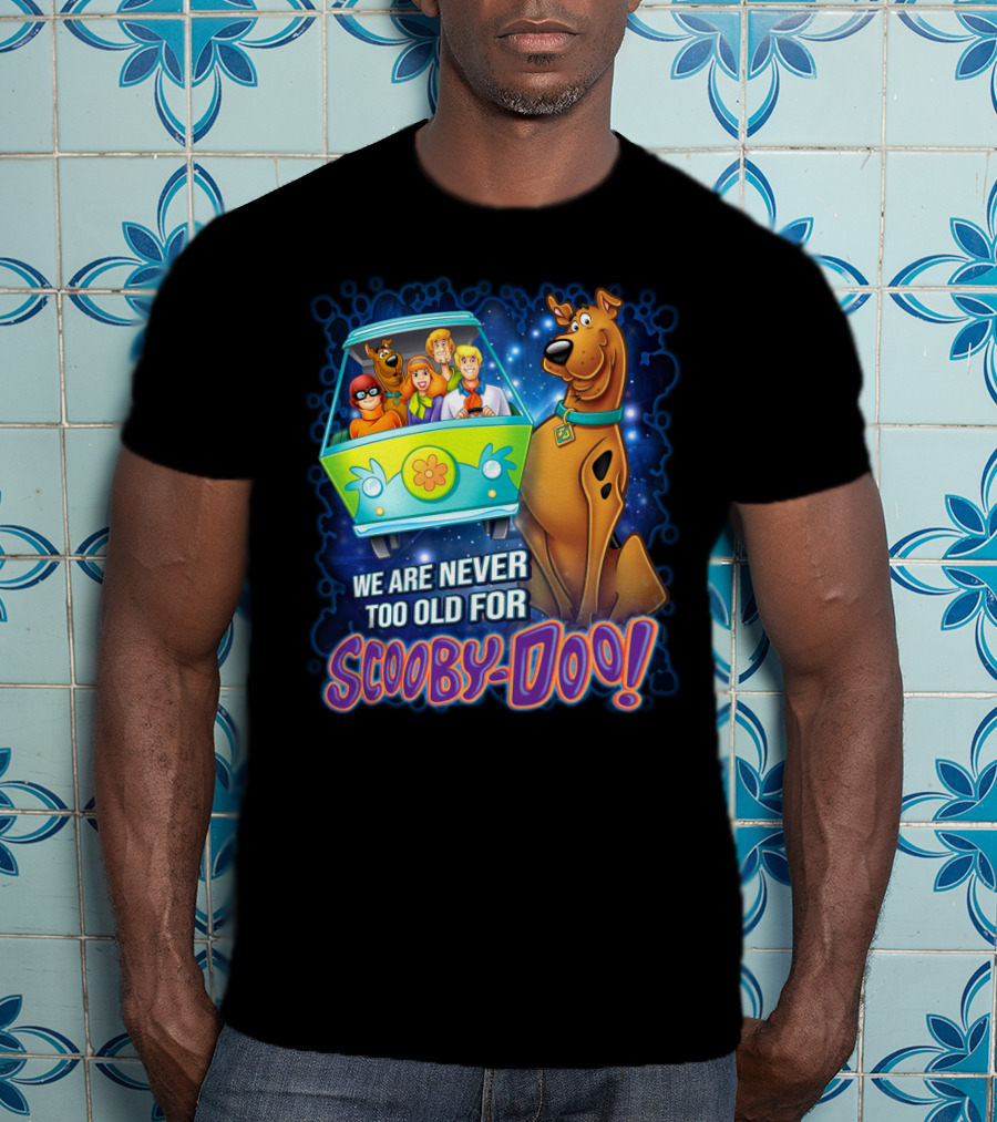 Scooby-Doo Mystery Machine We Are Never Too Old For Adventure T-Shirt