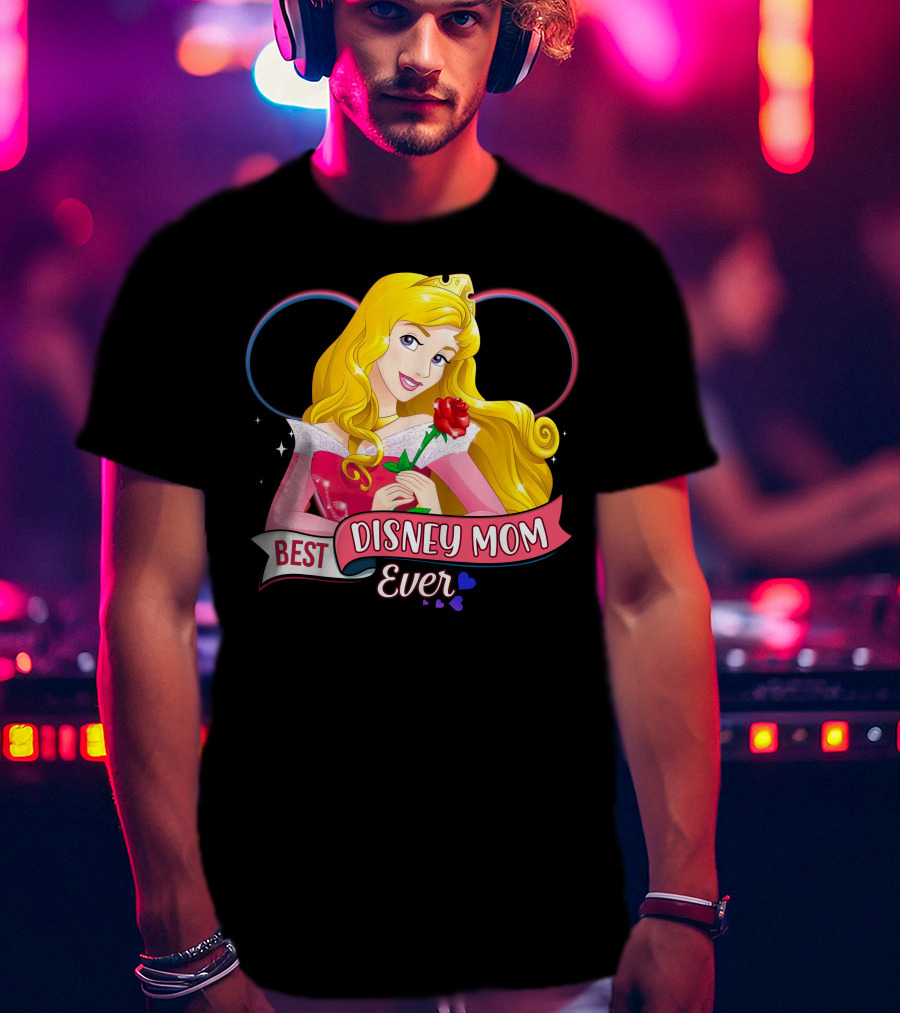 Best Disney Mom Ever Aurora Princess Holding Red Rose T-Shirt