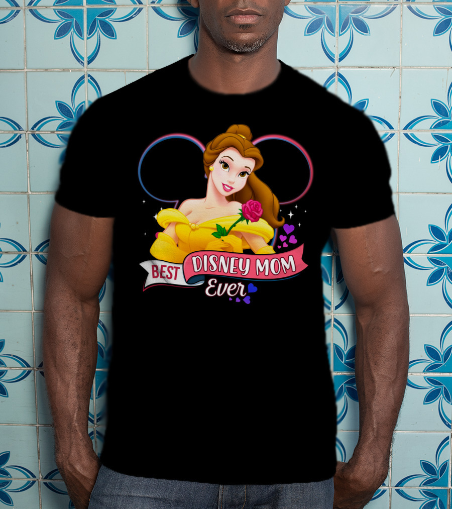 Best Disney Mom Ever Belle With Hearts And Rose T-Shirt