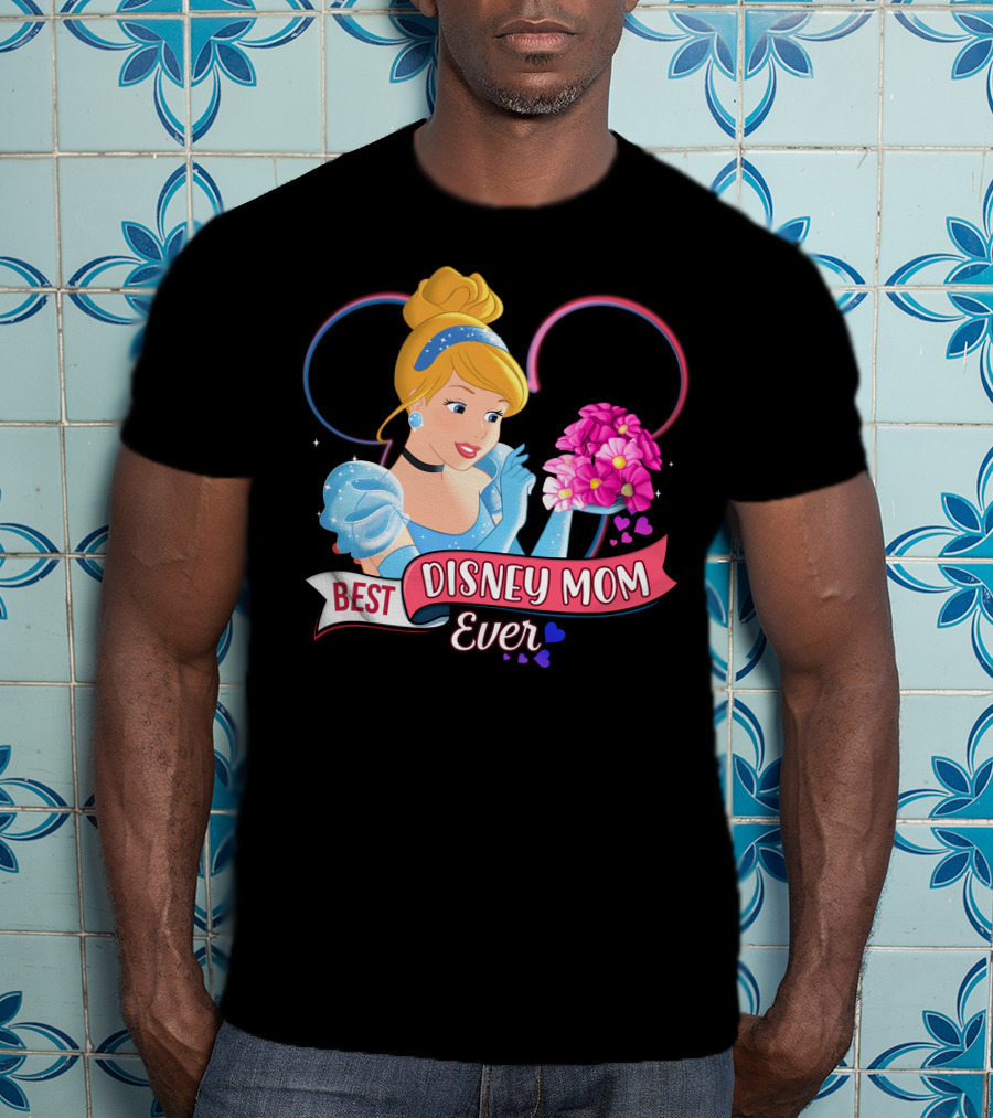 Best Disney Mom Ever Cinderella Flowers Hearts T-Shirt