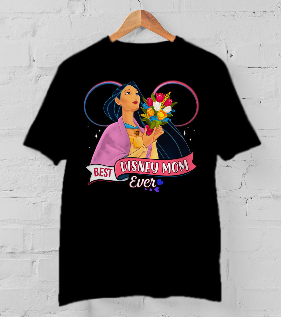 Best Disney Mom Ever Pocahontas Flowers Hearts Stars T-Shirt