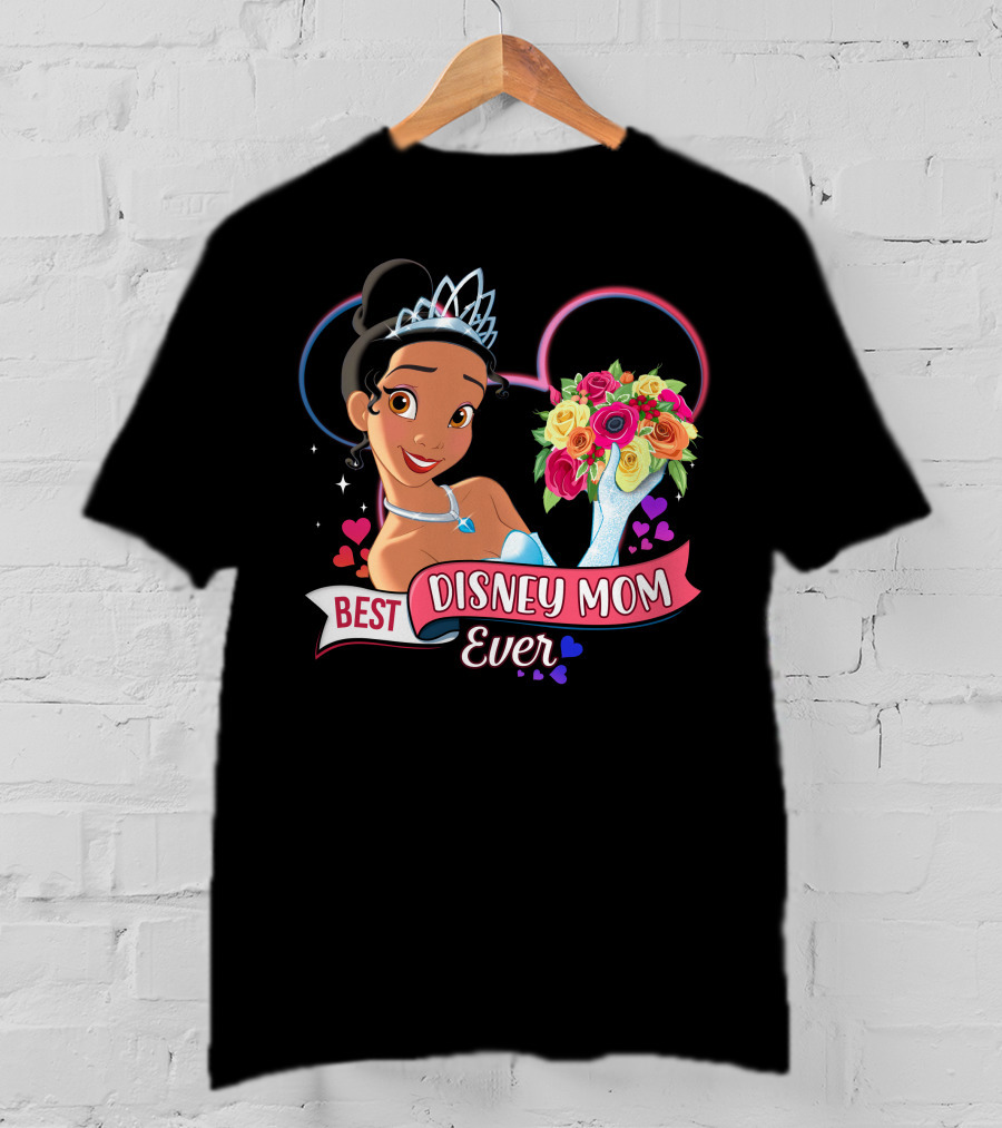 Best Disney Mom Ever Tiana Princess And The Frog Mouse Ears T-Shirt