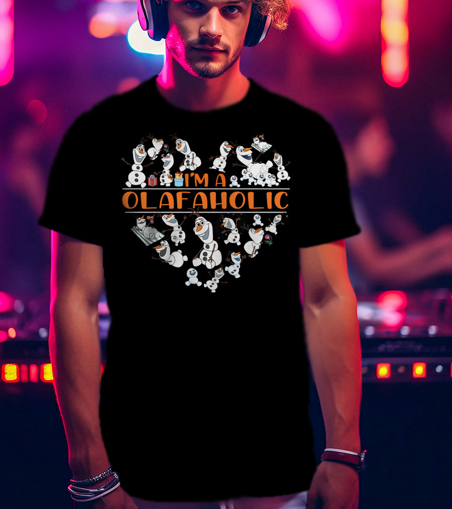 I'm A Olafaholic T-Shirt