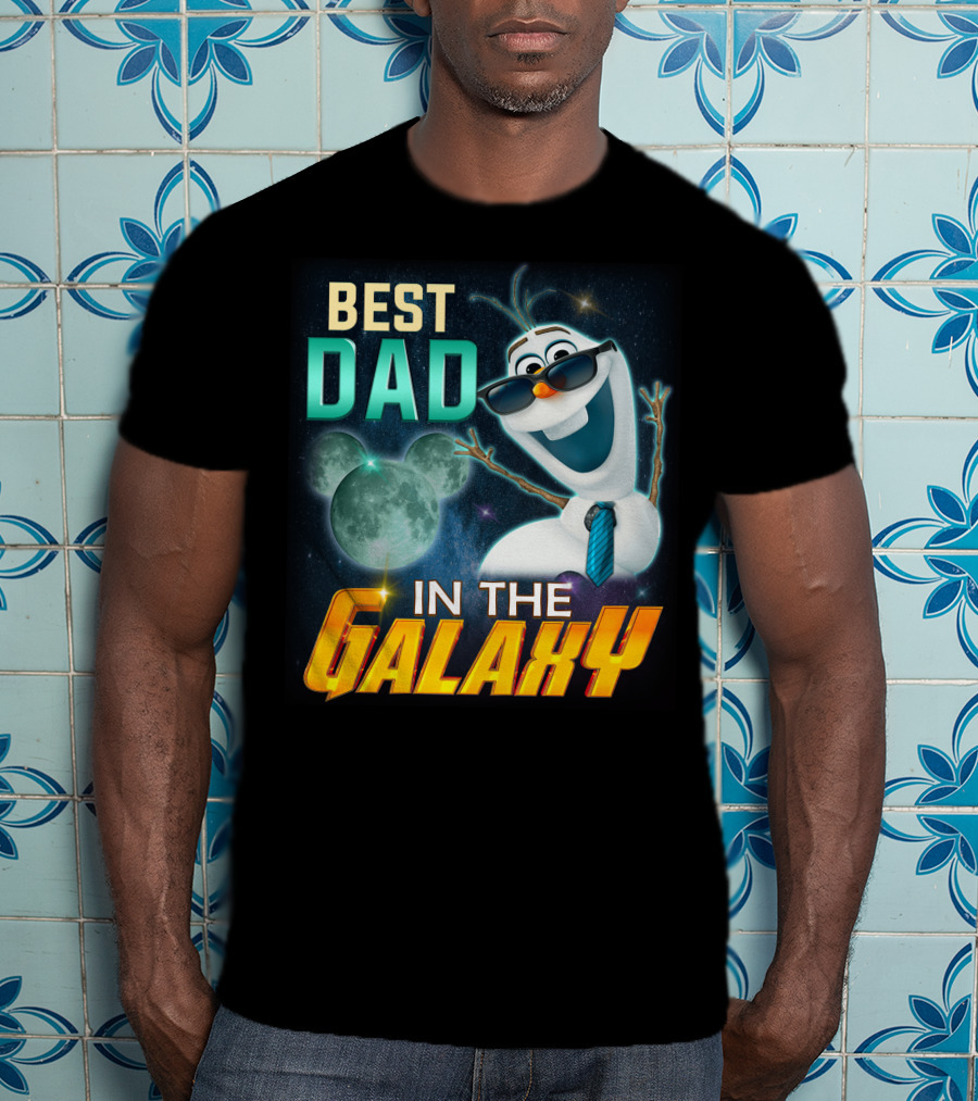Best Dad IN The Galaxy Olaf T-Shirt