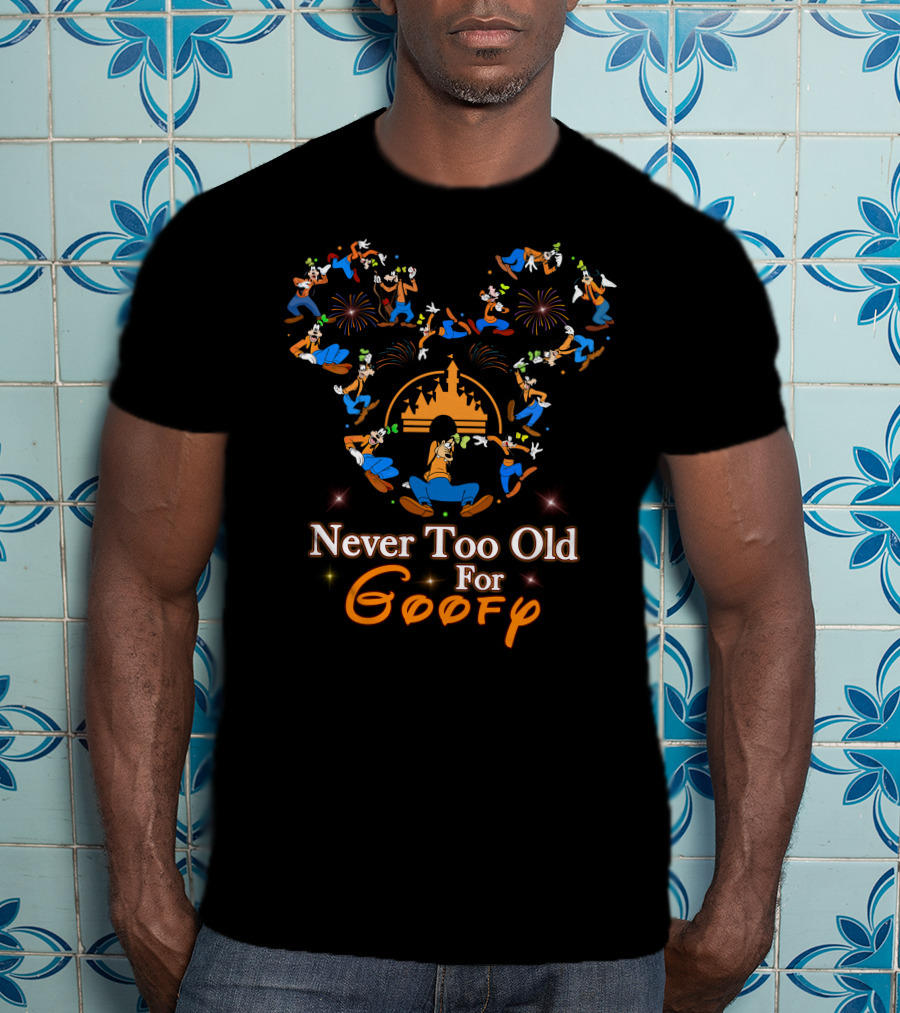 Never Too Old For Goofy Disney Castle Fireworks T-Shirt